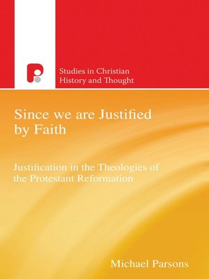 cover image of Since We are Justified by Faith